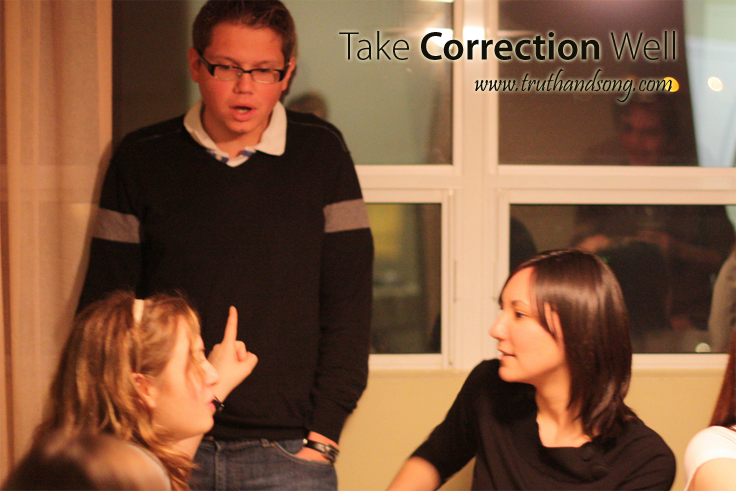 Take Correction Well - Life Lesson #4 - truthandsong.com